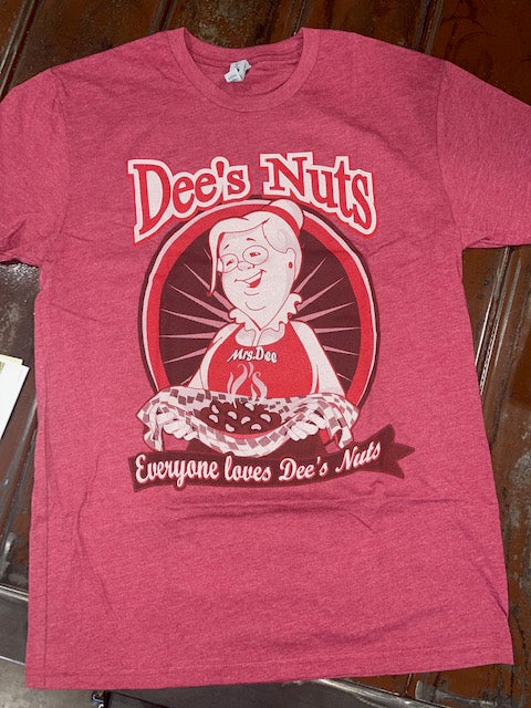 Dee's Nuts Tee
