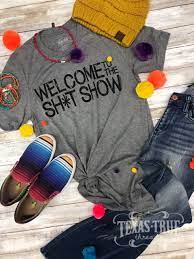 Welcome to the Sh*t Show -Grey Tee